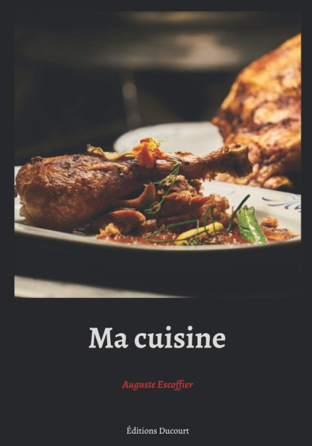 Amazon | Ma cuisine | Escoffier, Auguste, Ducourt, Editions | French